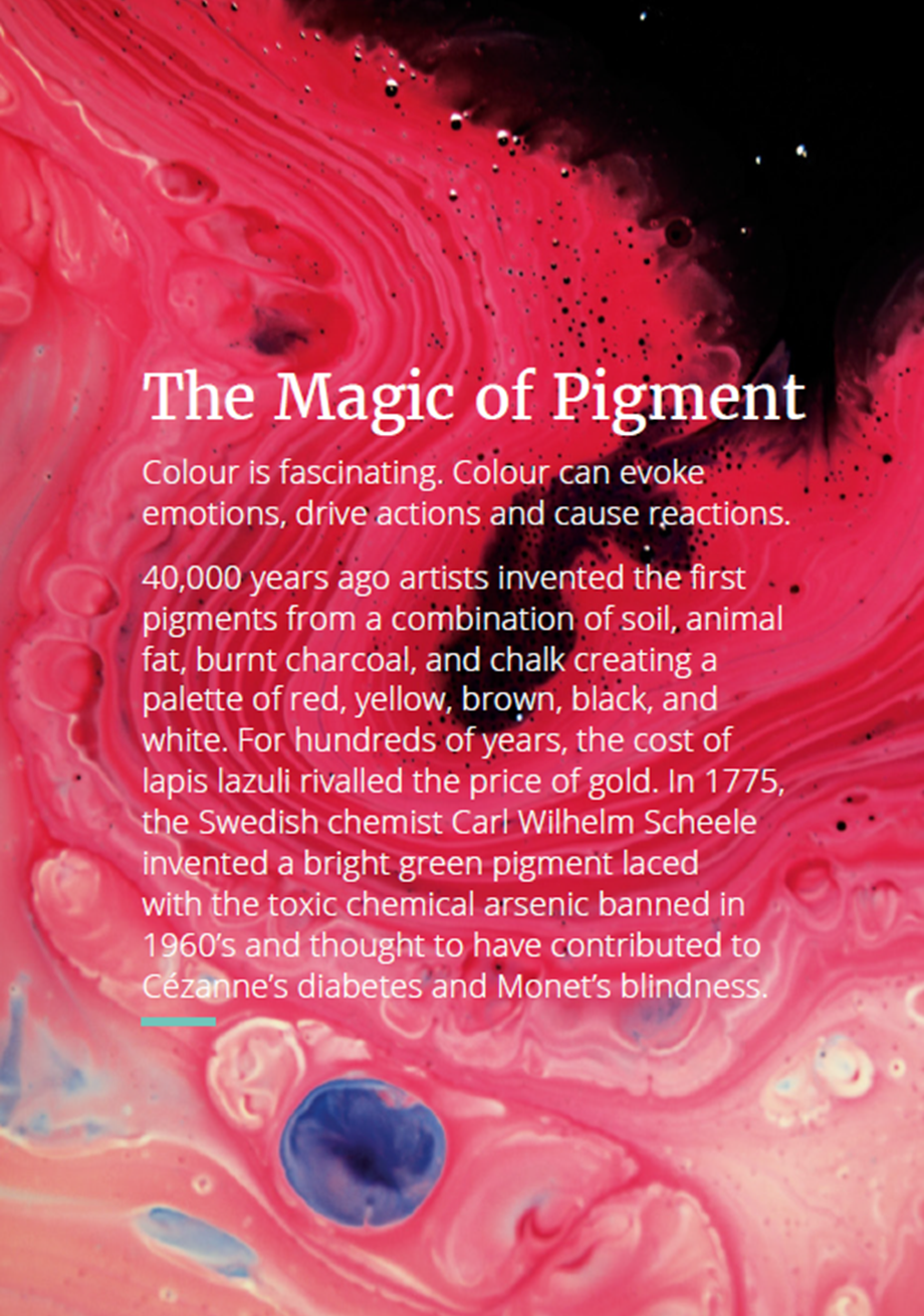 magic of pigment, colour is fascinating 